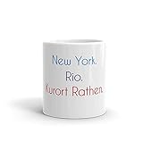 Kurort Rathen Becher | Tasse mit lustigem Spruch: New York. Rio. Kurort Rathen.