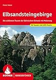 Elbsandsteingebirge: Die schönsten Touren der Sächsischen Schweiz mit Malerweg. 59 Touren mit GPS-Tracks (Rother Wanderführer)