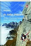 Klettern St. Galler Oberland: Amden / Churfirsten / Sarganserland / Alvier / Liechtenstein (Kletterführer)