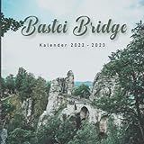 Bastei Bridge Kalender: Kalender 2022 2023 - 8.5x8.5 inches - Geschenke für Familie und Freunde