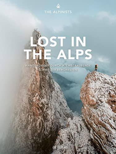 Verloren in den Alpen: Eine ​atemberaubende⁤ Wanderung durch die schweizerischen Bergwelten