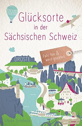 Unsere Erfahrungen: Glücksorte in der Sächsischen Schweiz‌ - ⁣Fahr hin & werd glücklich