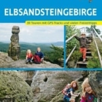 Unser Erfahrungsbericht: ErlebnisWandern mit Kindern Elbsandsteingebirge (Rother Wanderbuch) – 39 Touren mit GPS-Tracks und Tipps!
