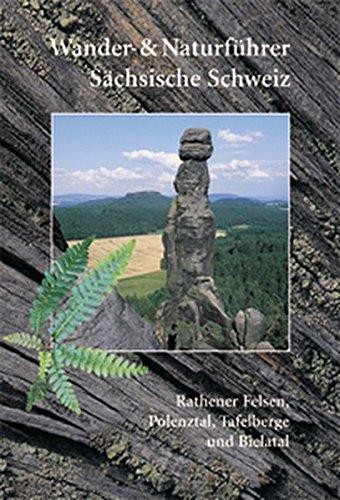 Unsere ‍Erfahrungen mit dem Wander- und Naturführer Sächsische Schweiz / Band 2 ‍– Rathener Felsen, Polenztal, Tafelberge und Bielatal