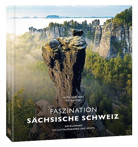 Faszination ⁣Sächsische Schweiz - Die perfekte Kombination von ​Luftaufnahmen⁤ und Essays! (2. Auflage)