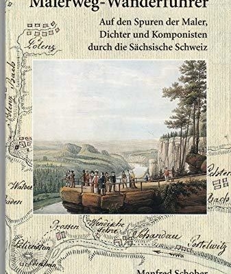 Unser Erfahrungsbericht: Malerweg-Wanderführer Sächsische Schweiz