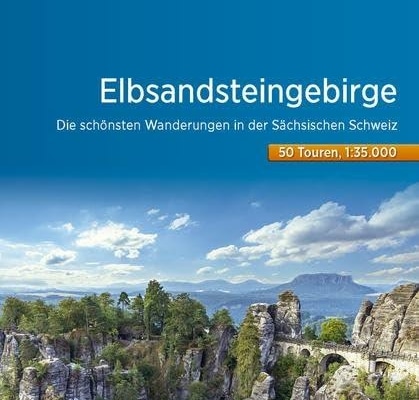 Wanderführer Elbsandsteingebirge: Unsere Erfahrungen mit den schönsten Wanderungen
