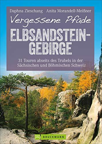 Unser Erfahrungsbericht: Wanderführer Elbsandsteingebirge - Abenteuer abseits ⁣der ​Massen
